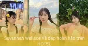 Savannah Wallace YYLIVE