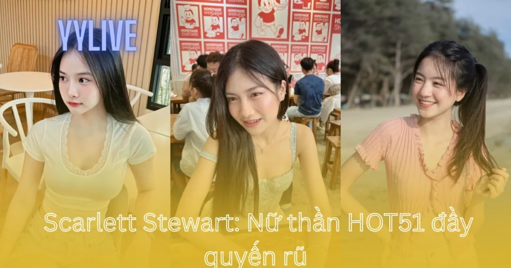 Scarlett StewartYYLIVE