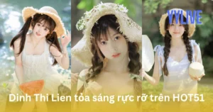 Dinh Thi Lien YYLIVE