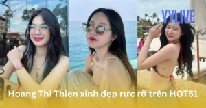 Hoang Thi Thien YYLIVE