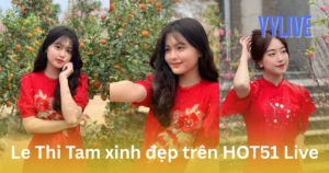 Le Thi Tam YYLIVE
