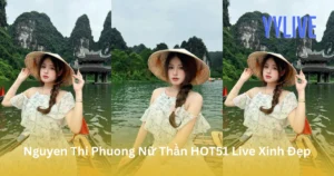 Nguyen Thi Phuong YYLIVE