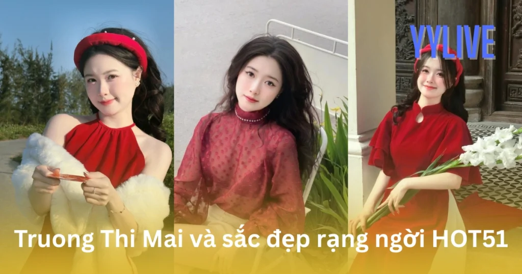 Truong Thi Mai YYLIVE