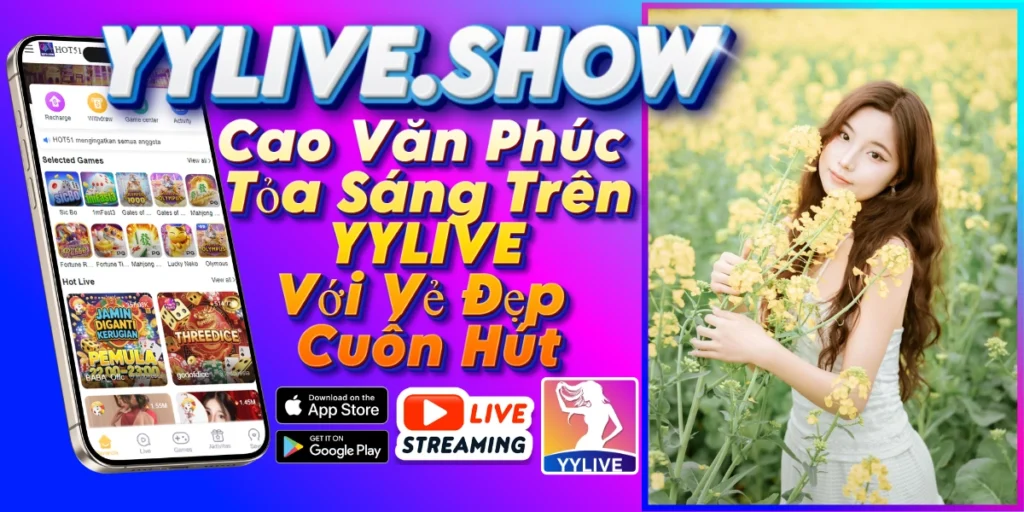 Cao Văn Phúc-YYLIVE