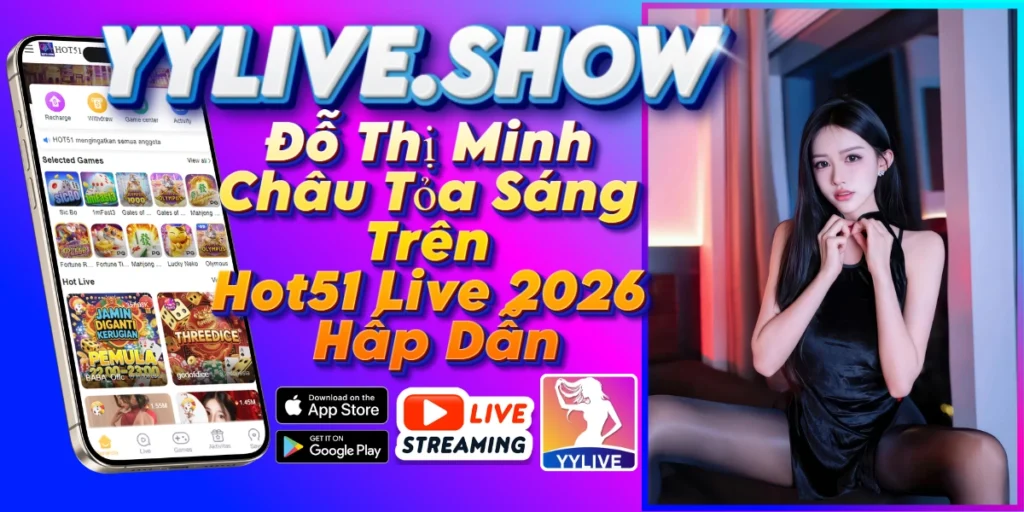 Đỗ Thị Minh Châu-YYLIVE