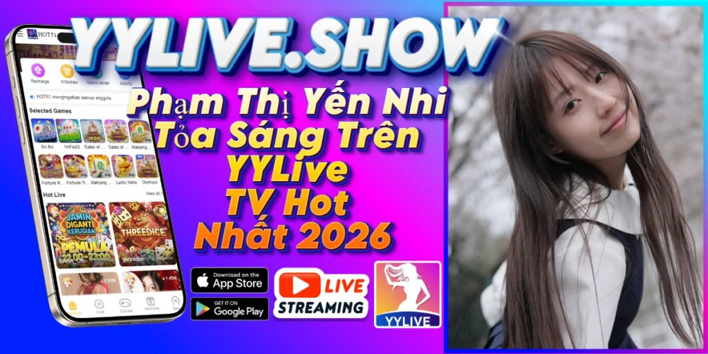 Phạm Thị Yến Nhi-YYLIVE