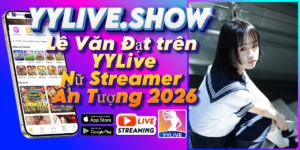 Lê Văn Đạt-YYLIVE