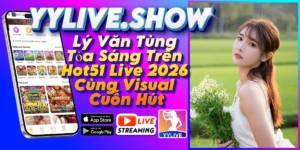 Lý Văn Tùng-YYLIVE